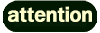 attention